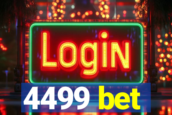 4499 bet